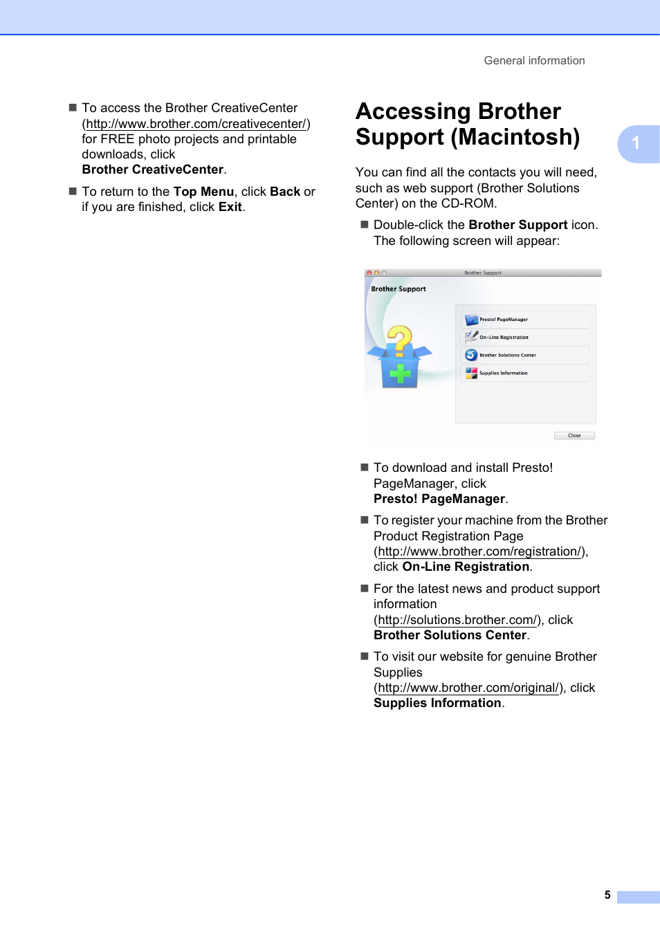 Accessing brother support (macintosh) | Brother MFC-J245 User Manual | Page 17 / 131