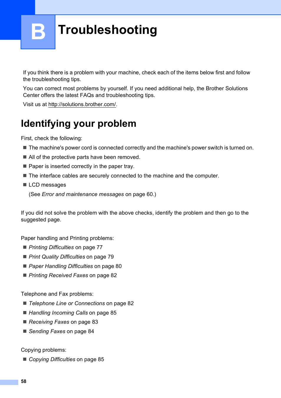 B troubleshooting, Identifying your problem, Troubleshooting | Brother MFC-J245 User Manual | Page 70 / 131