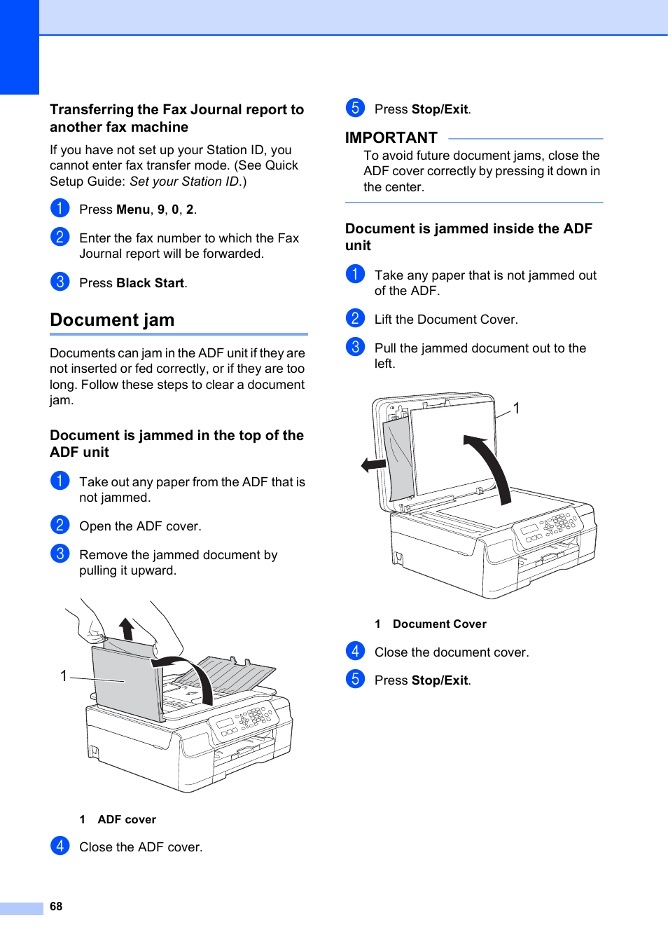 Document jam, Document is jammed in the top of the adf unit, Document is jammed inside the adf unit | Brother MFC-J245 User Manual | Page 80 / 131