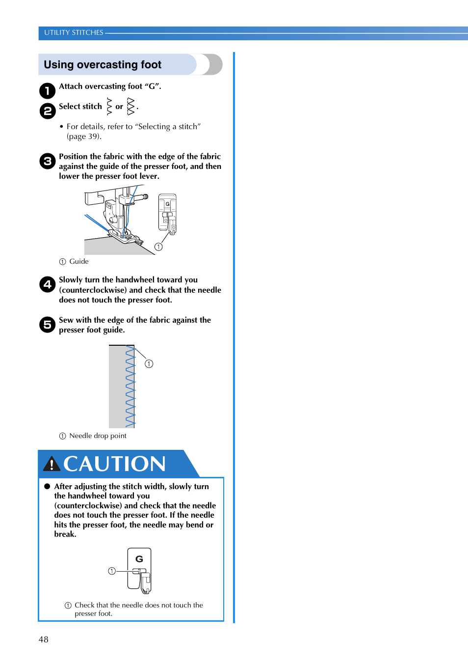 Caution, Using overcasting foot | Brother SQ9185 User Manual | Page 50 / 116