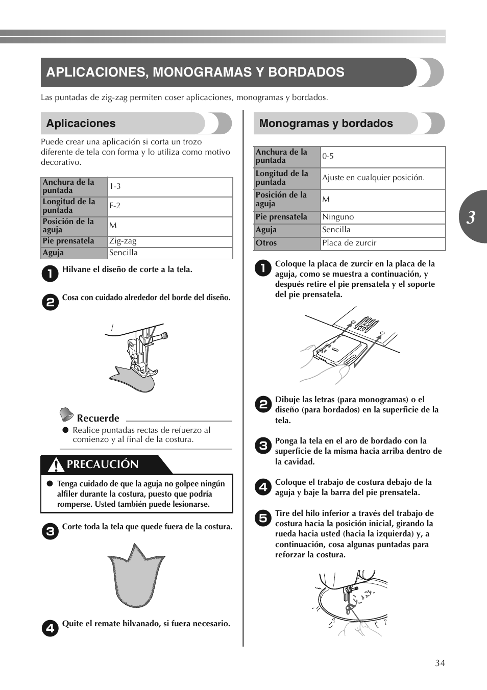 Aplicaciones, monogramas y bordados, Aplicaciones, Monogramas y bordados | Precaución | Brother LS2250PRW User Manual | Page 83 / 96