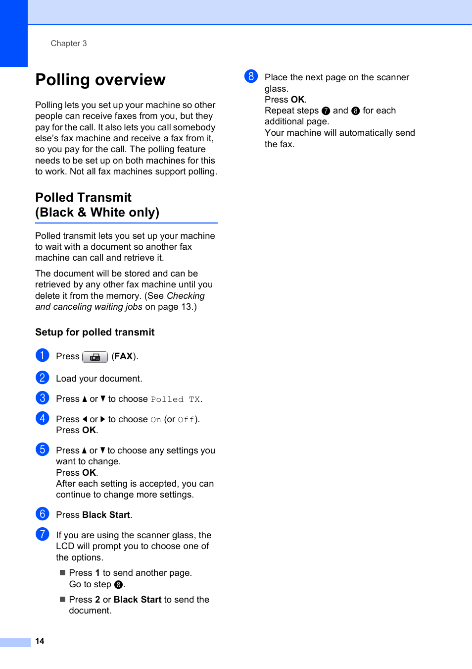 Polling overview, Polled transmit (black & white only), Setup for polled transmit | Brother MFC-J615W User Manual | Page 20 / 79