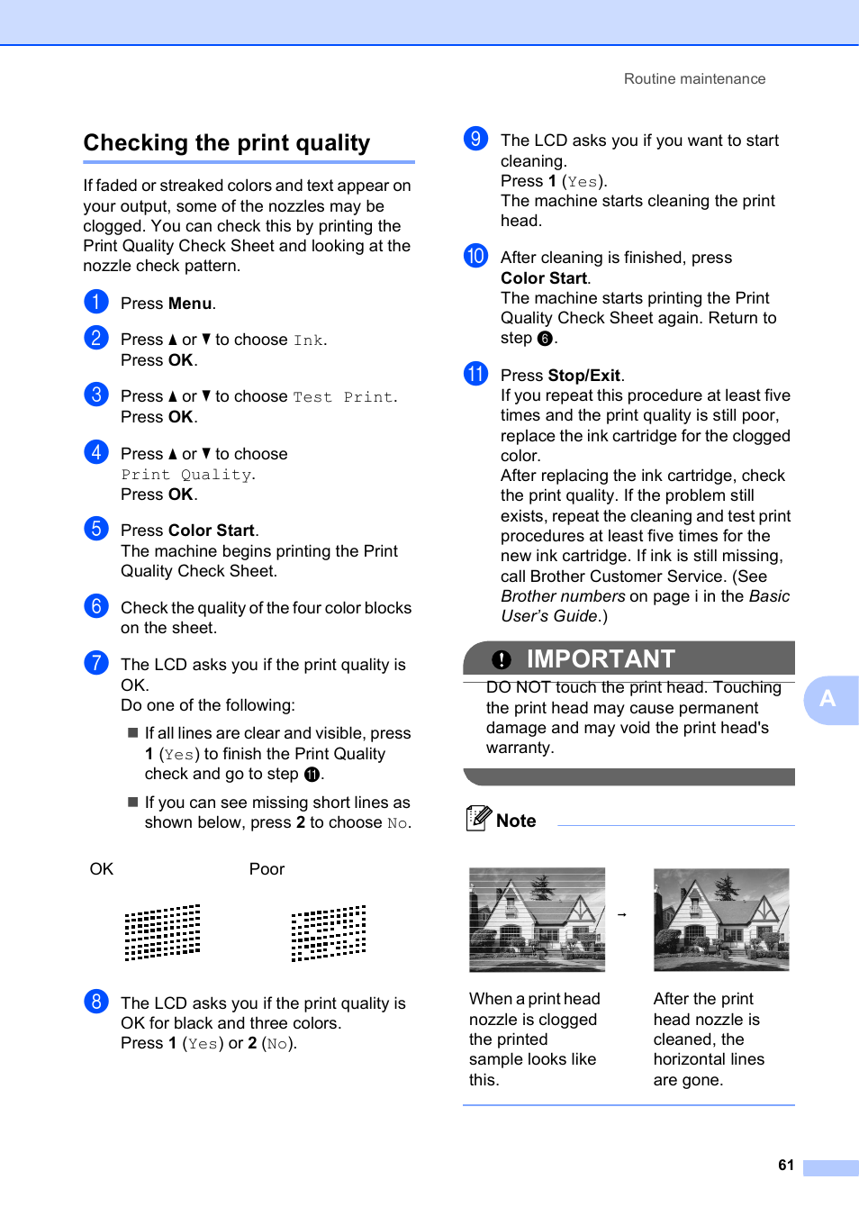 Checking the print quality, Important, Achecking the print quality | Brother MFC-J615W User Manual | Page 67 / 79