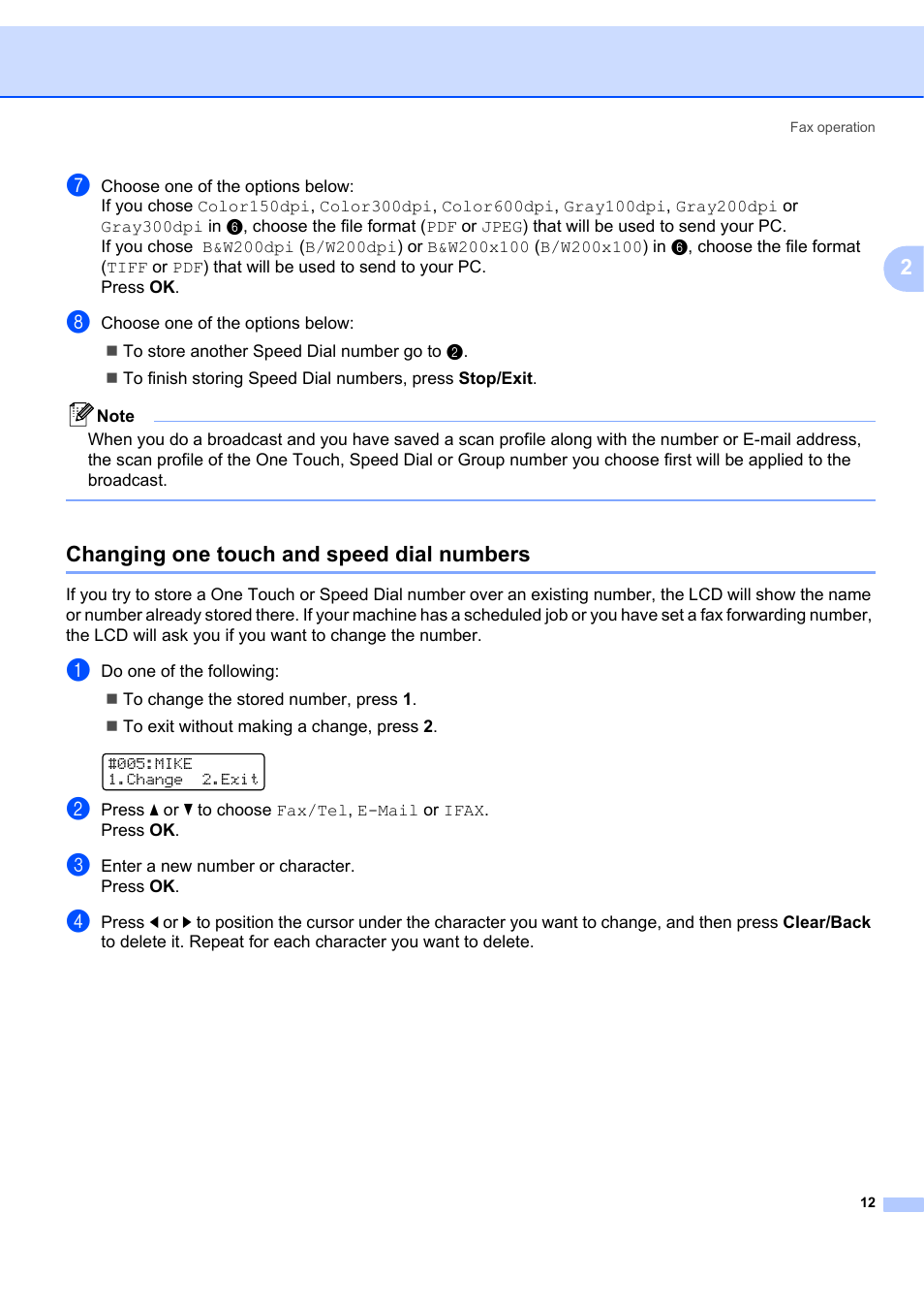 Changing one touch and speed dial numbers, Efault resolution. go to h | Brother MFC 7840W User Manual | Page 19 / 67