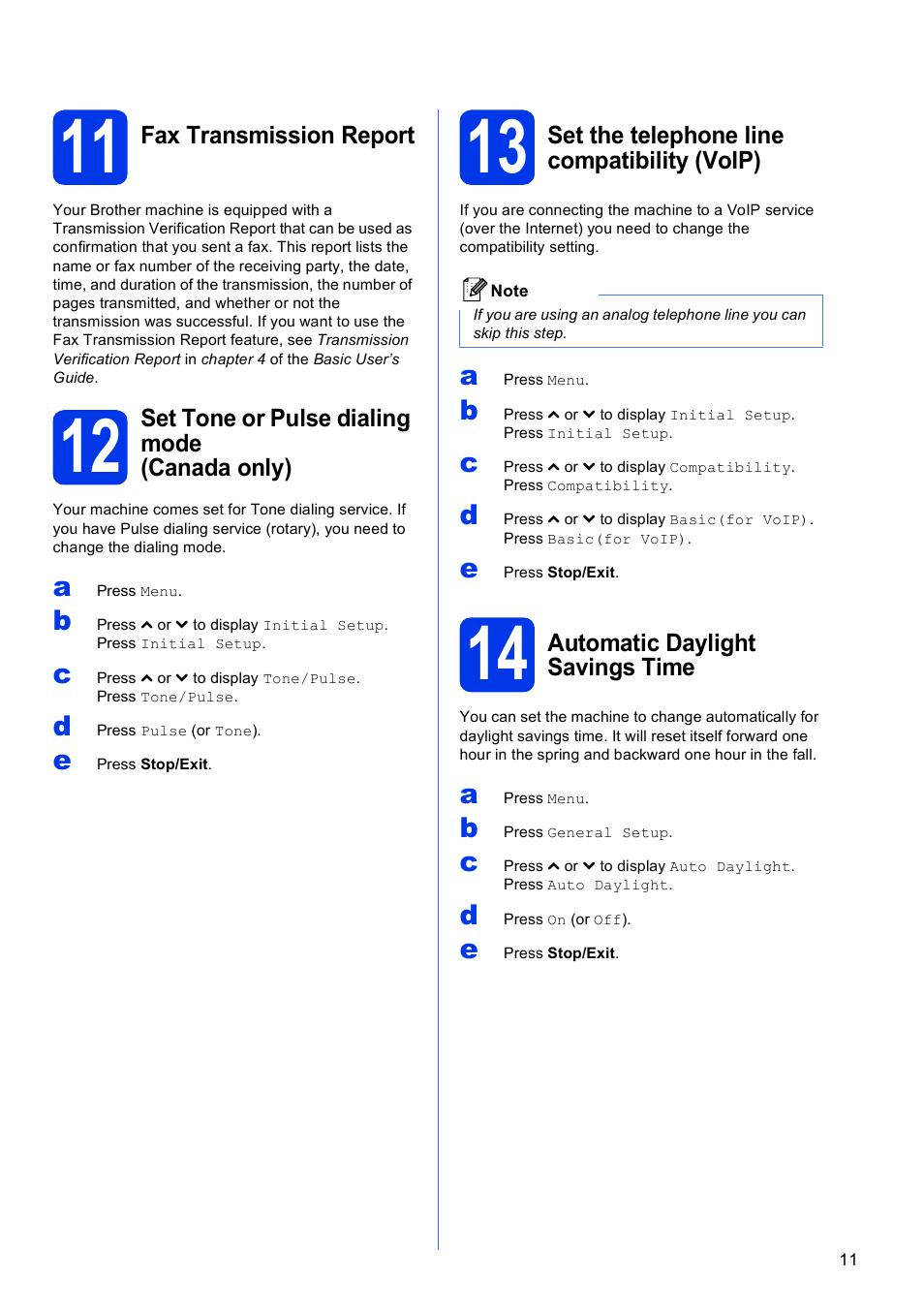 11 fax transmission report, 12 set tone or pulse dialing mode (canada only), 13 set the telephone line compatibility (voip) | 14 automatic daylight savings time | Brother MFC J5910DW User Manual | Page 11 / 43