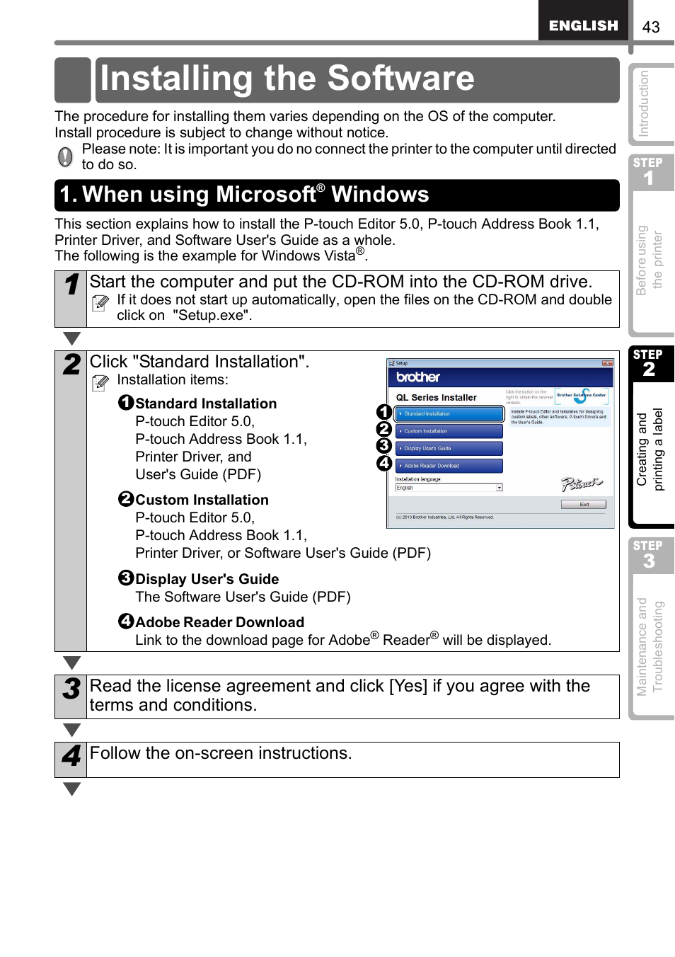 Installing the software, When using microsoft® windows, When using microsoft | Windows | Brother QL-650TD User Manual | Page 43 / 121