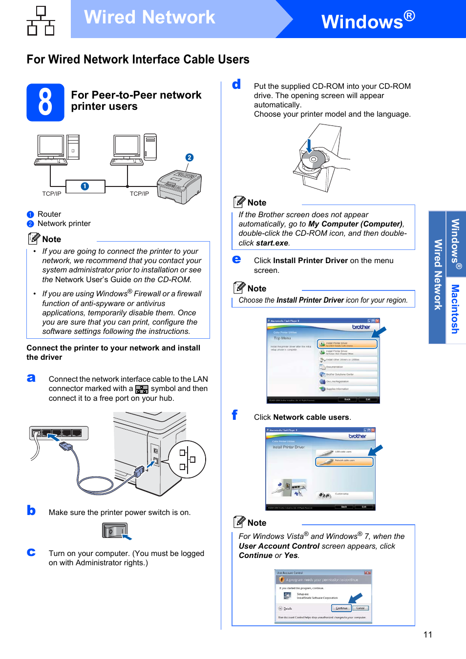 8 for peer-to-peer network printer users, Windows, Wired network | For wired network interface cable users, For peer-to-peer network printer users | Brother HL-3045CN User Manual | Page 11 / 28