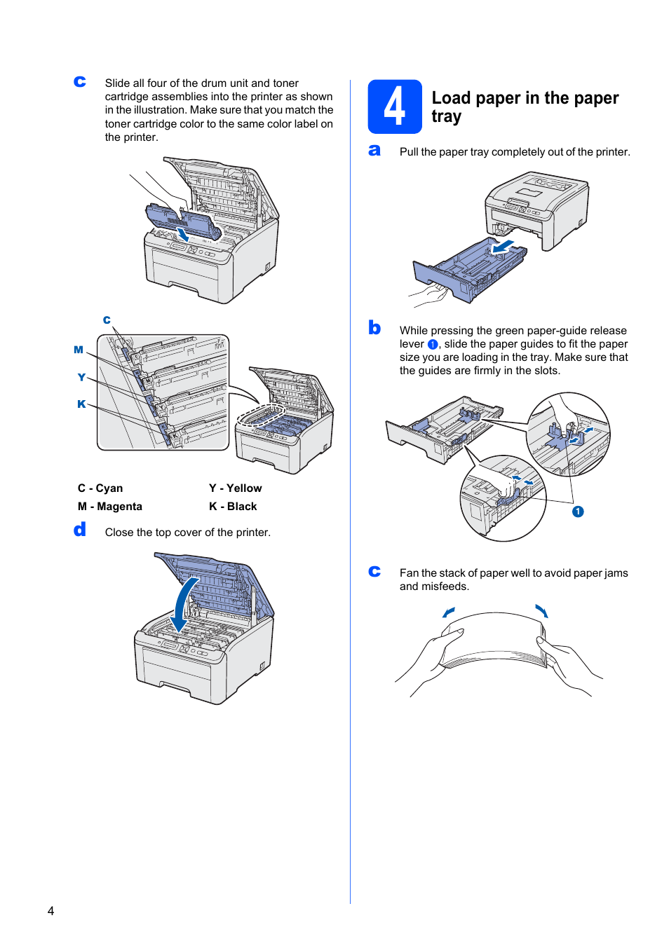 4 load paper in the paper tray, Load paper in the paper tray | Brother HL-3045CN User Manual | Page 4 / 28