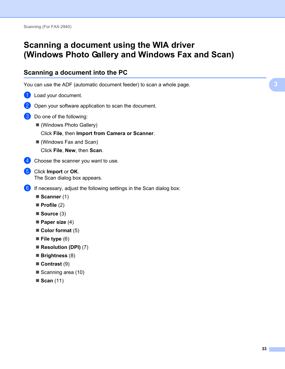 Scanning a document into the pc, Scanning a document using the wia driver, Windows photo gallery and windows fax and scan) | Brother FAX-2840 User Manual | Page 38 / 86