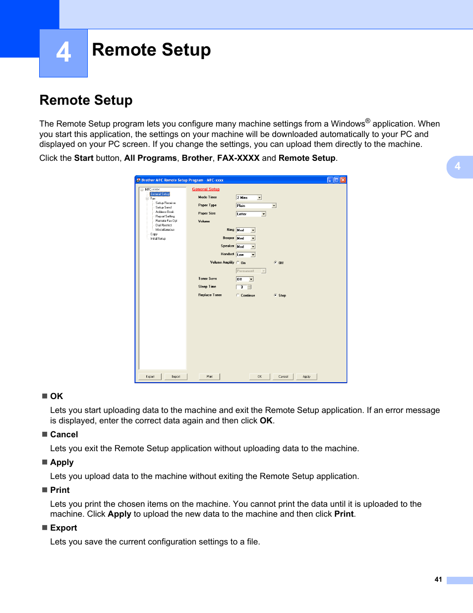 4 remote setup, Remote setup | Brother FAX-2840 User Manual | Page 46 / 86