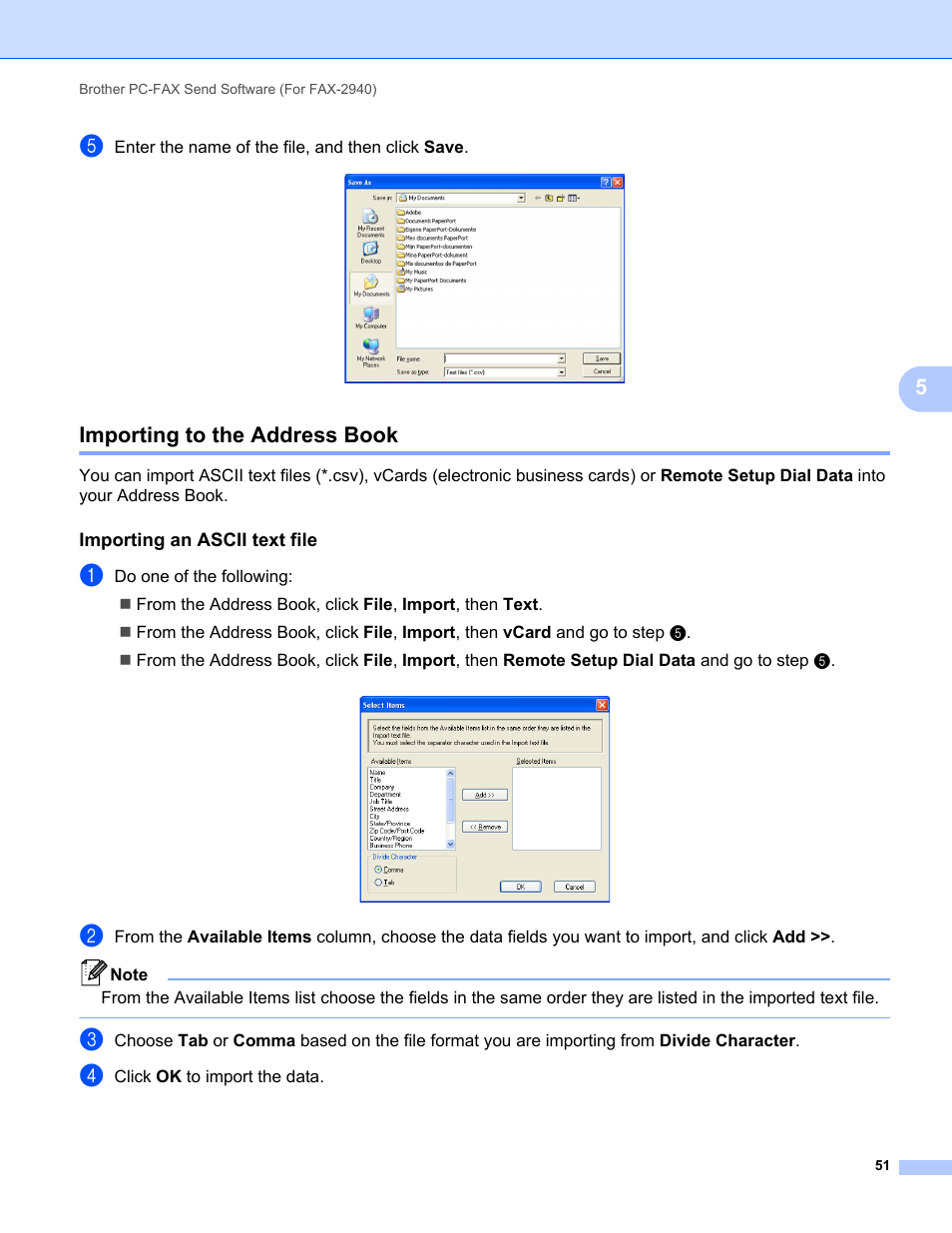 Importing to the address book, Importing an ascii text file, To step e | Brother FAX-2840 User Manual | Page 56 / 86