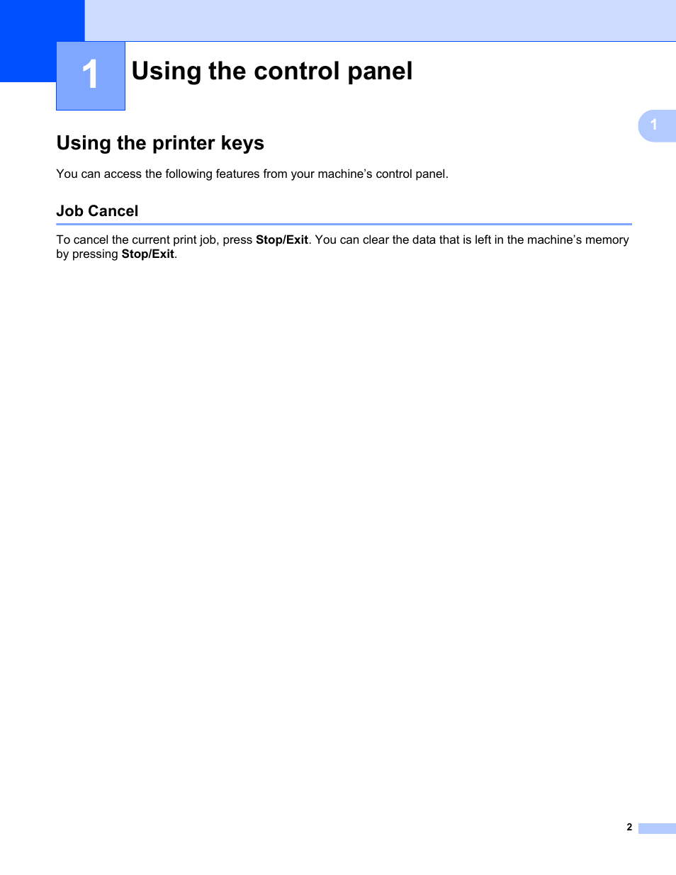 1 using the control panel, Using the printer keys, Job cancel | Using the control panel | Brother FAX-2840 User Manual | Page 7 / 86