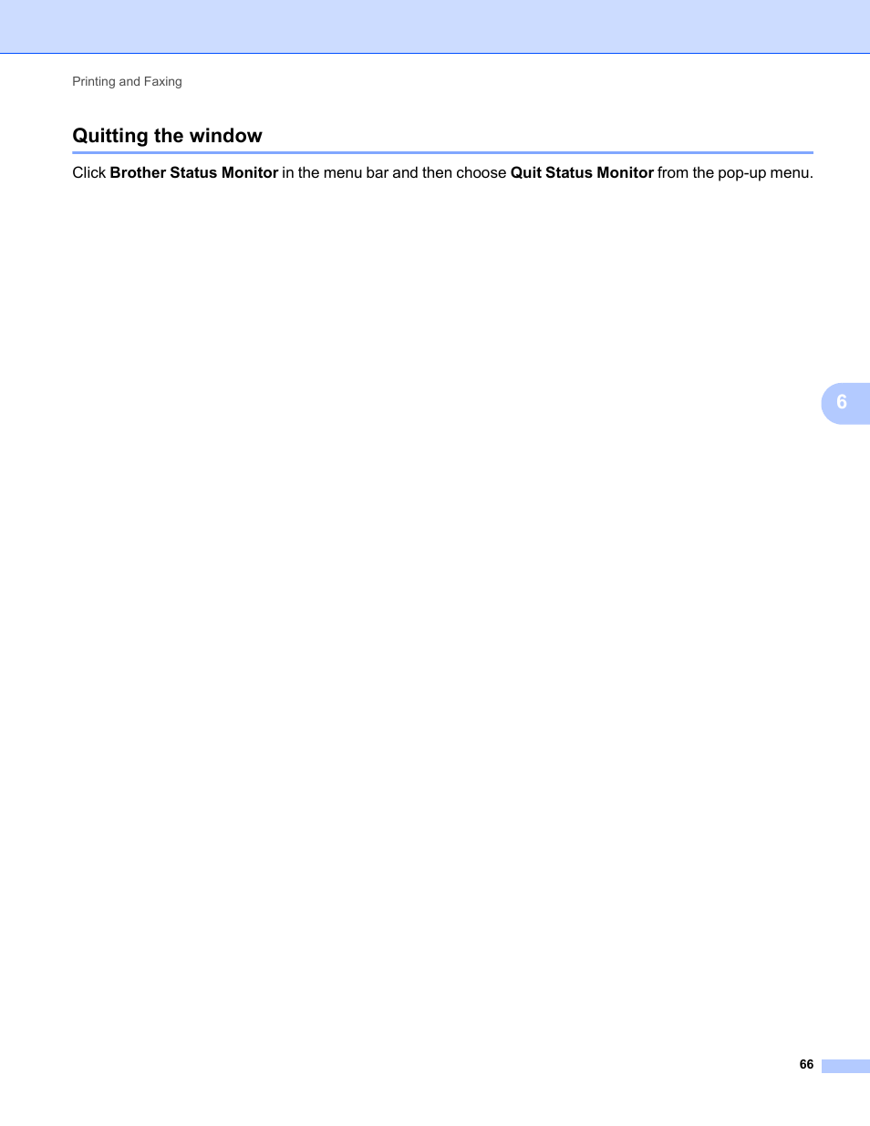 Quitting the window, 6quitting the window | Brother FAX-2840 User Manual | Page 71 / 86