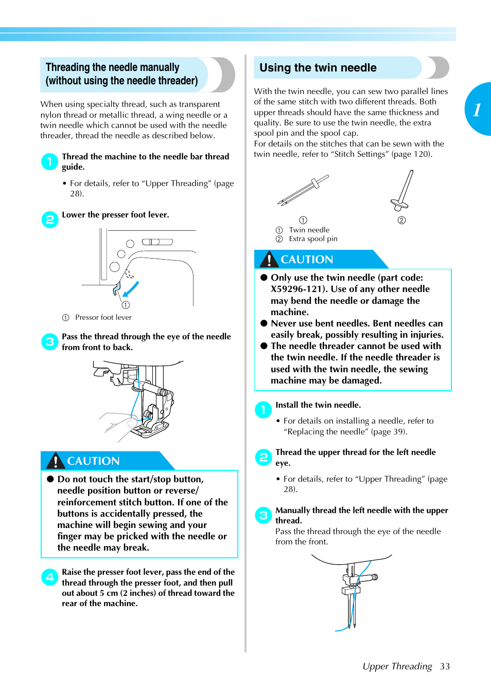 Caution, Using the twin needle | Brother Innov-is 85e User Manual | Page 35 / 152