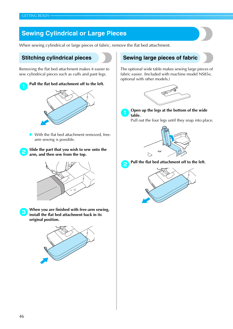Sewing cylindrical or large pieces, Stitching cylindrical pieces, Sewing large pieces of fabric | Brother Innov-is 85e User Manual | Page 48 / 152