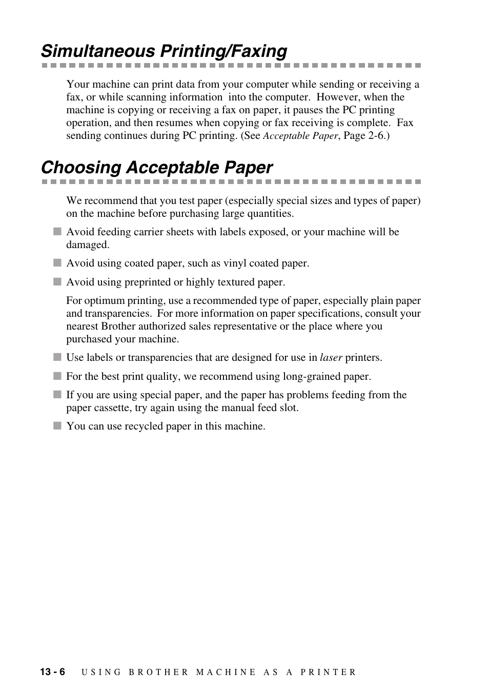 Simultaneous printing/faxing, Choosing acceptable paper | Brother MFC-8500 User Manual | Page 114 / 234