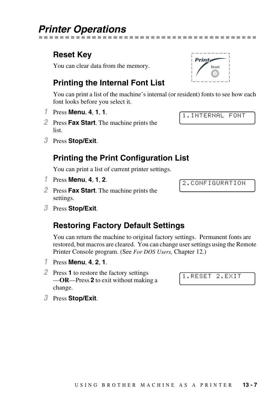 Printer operations, Reset key, Printing the internal font list | Printing the print configuration list, Restoring factory default settings, Printer operations -7 | Brother MFC-8500 User Manual | Page 115 / 234