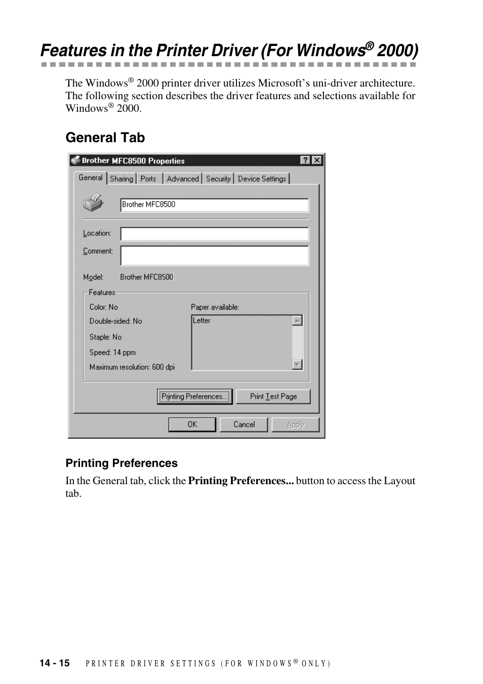 Features in the printer driver (for windows® 2000), General tab, Printing preferences | Features in the printer driver (for windows, General tab -15, Printing preferences -15 | Brother MFC-8500 User Manual | Page 130 / 234