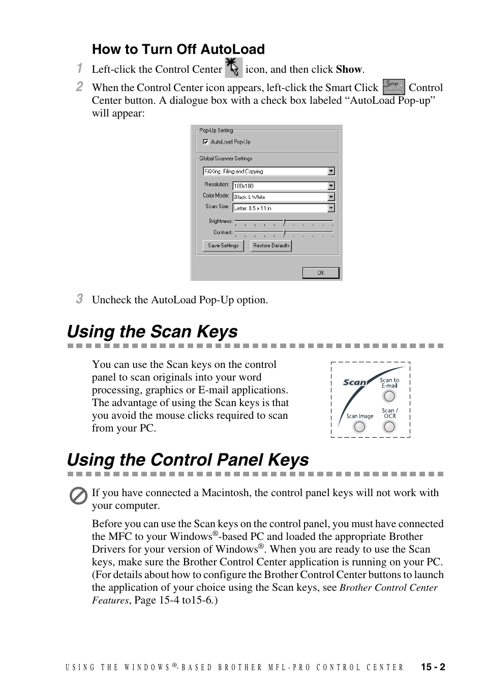 How to turn off autoload, Using the scan keys, Using the control panel keys | How to turn off autoload -2, How to turn off autoload 1 | Brother MFC-8500 User Manual | Page 137 / 234