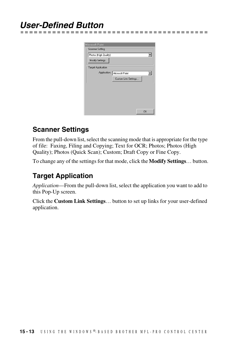 User-defined button, Scanner settings, Target application | User-defined button -13, Scanner settings -13 target application -13 | Brother MFC-8500 User Manual | Page 148 / 234