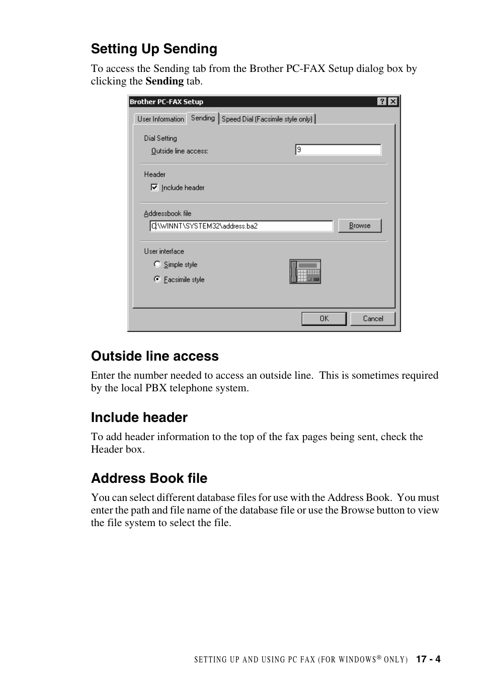 Setting up sending, Outside line access, Include header | Address book file | Brother MFC-8500 User Manual | Page 161 / 234