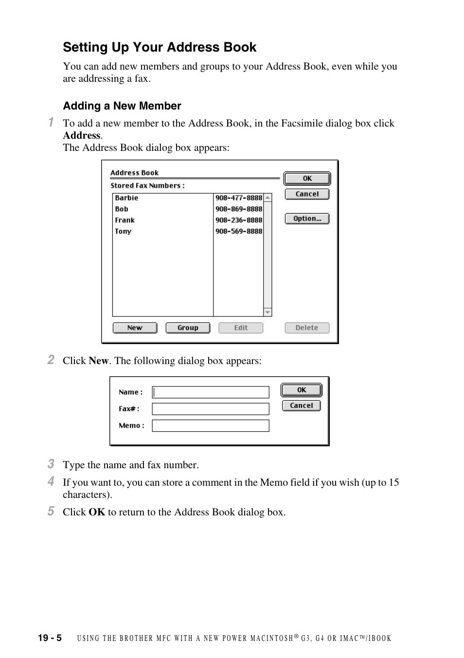 Setting up your address book, Adding a new member, Setting up your address book -5 | Adding a new member -5, To open the address book dialog box. (see, Adding a new, Member | Brother MFC-8500 User Manual | Page 180 / 234