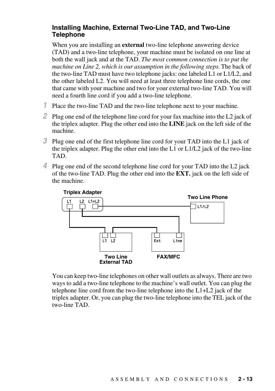 Installing machine, external two-line tad, and, Two-line telephone -13 | Brother MFC-8500 User Manual | Page 41 / 234