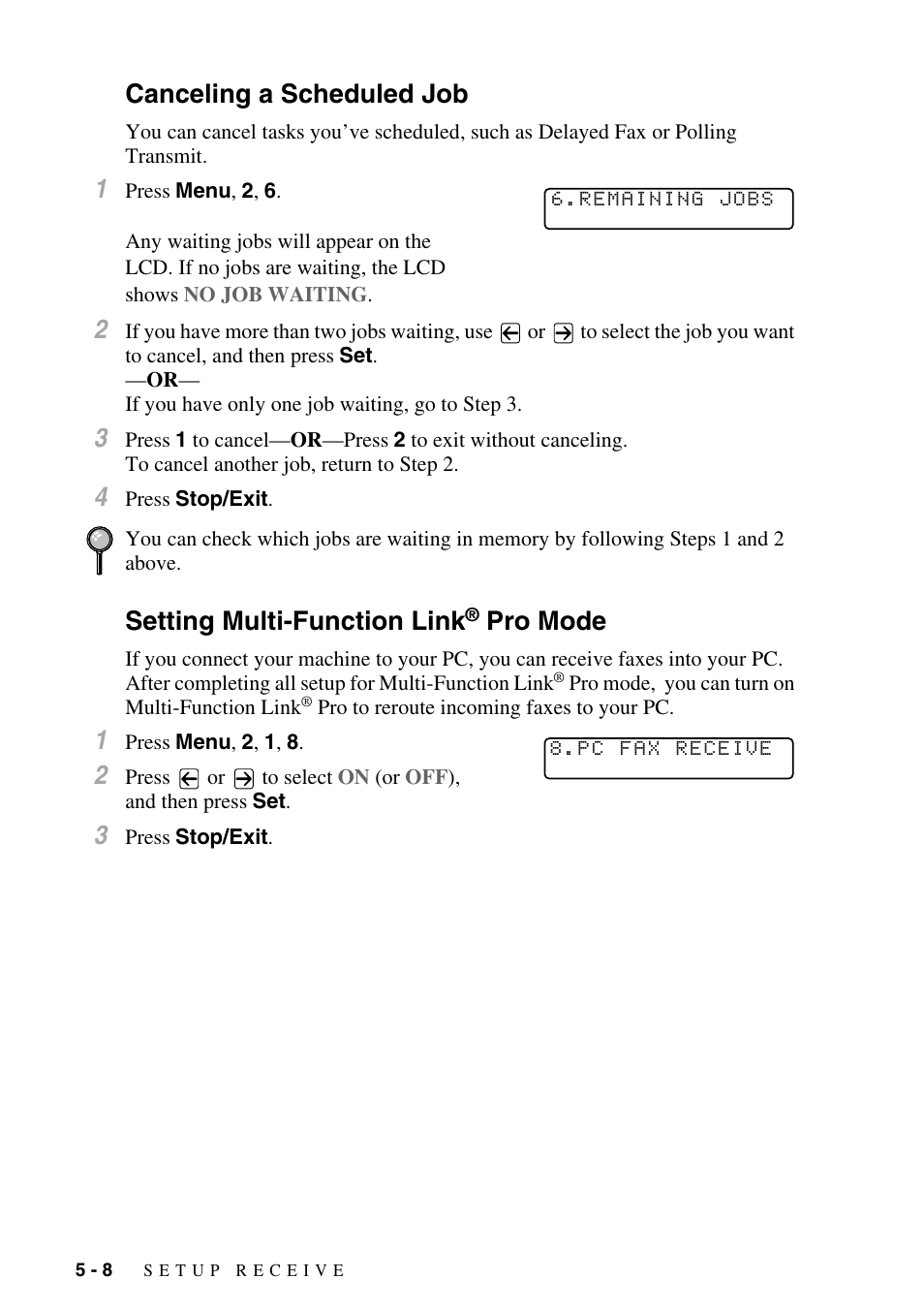 Canceling a scheduled job, Setting multi-function link® pro mode, Pro mode -8 | Setting multi-function link, Pro mode | Brother MFC-8500 User Manual | Page 64 / 234