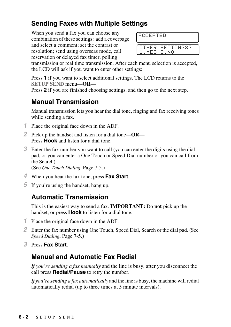 Sending faxes with multiple settings, Manual transmission, Automatic transmission | Manual and automatic fax redial | Brother MFC-8500 User Manual | Page 66 / 234