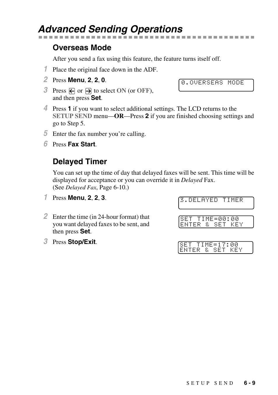 Advanced sending operations, Overseas mode, Delayed timer | Advanced sending operations -9, Overseas mode -9 delayed timer -9 | Brother MFC-8500 User Manual | Page 73 / 234