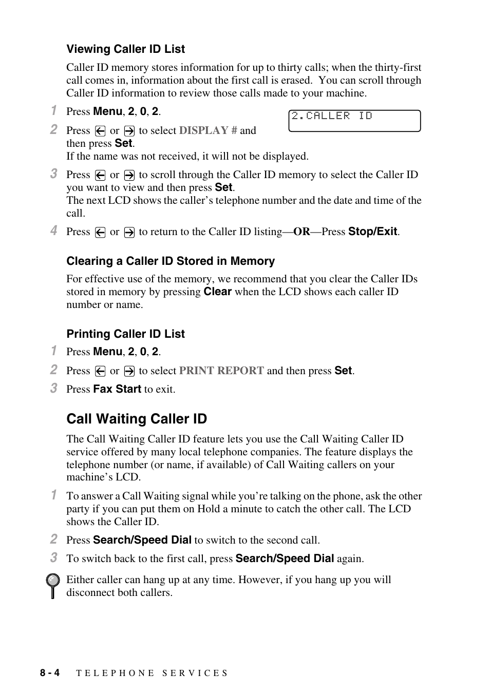 Viewing caller id list, Clearing a caller id stored in memory, Printing caller id list | Call waiting caller id, Call waiting caller id -4, Call, Waiting caller id | Brother MFC-8500 User Manual | Page 86 / 234