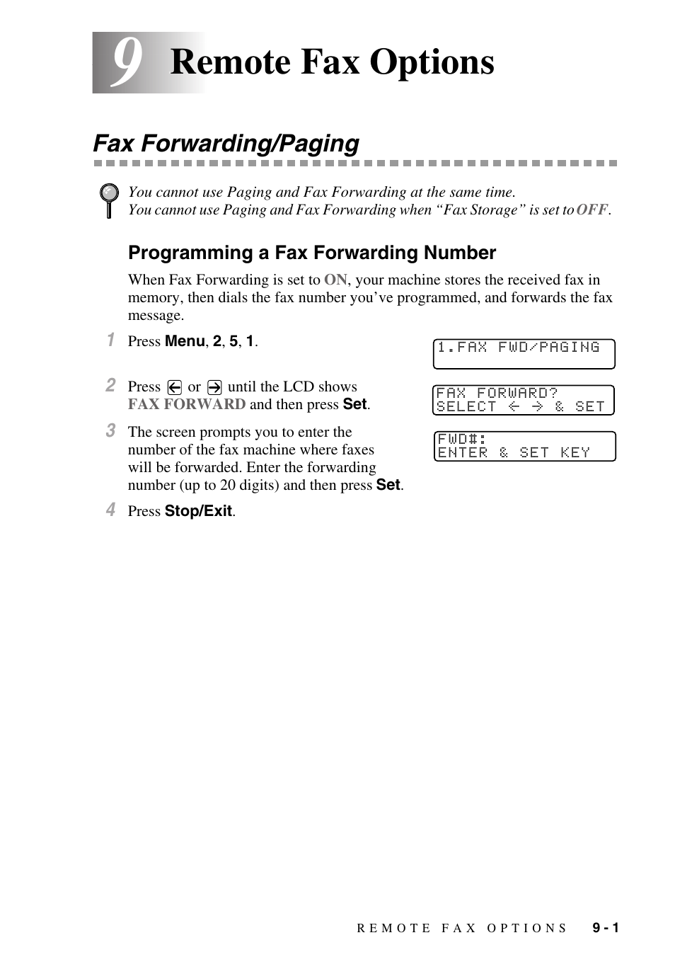 9 remote fax options, Fax forwarding/paging, Programming a fax forwarding number | Remote fax options -1, Fax forwarding/paging -1, Programming a fax forwarding number -1, Remote fax options | Brother MFC-8500 User Manual | Page 89 / 234