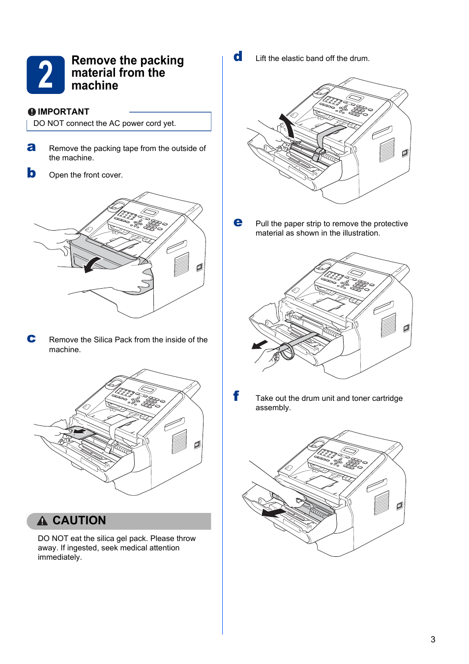 2 remove the packing material from the machine | Brother FAX-2840 User Manual | Page 3 / 15