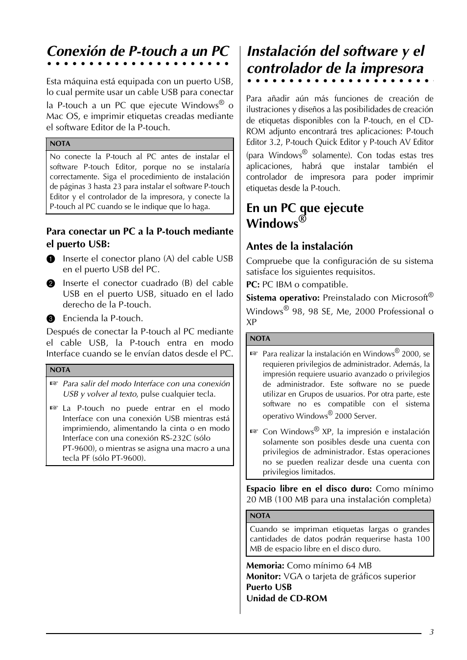 Conexión de p-touch a un pc, Instalación del software y el, Controlador de la impresora | En un pc que ejecute windows, Antes de la instalación | Brother PT-3600 User Manual | Page 141 / 212