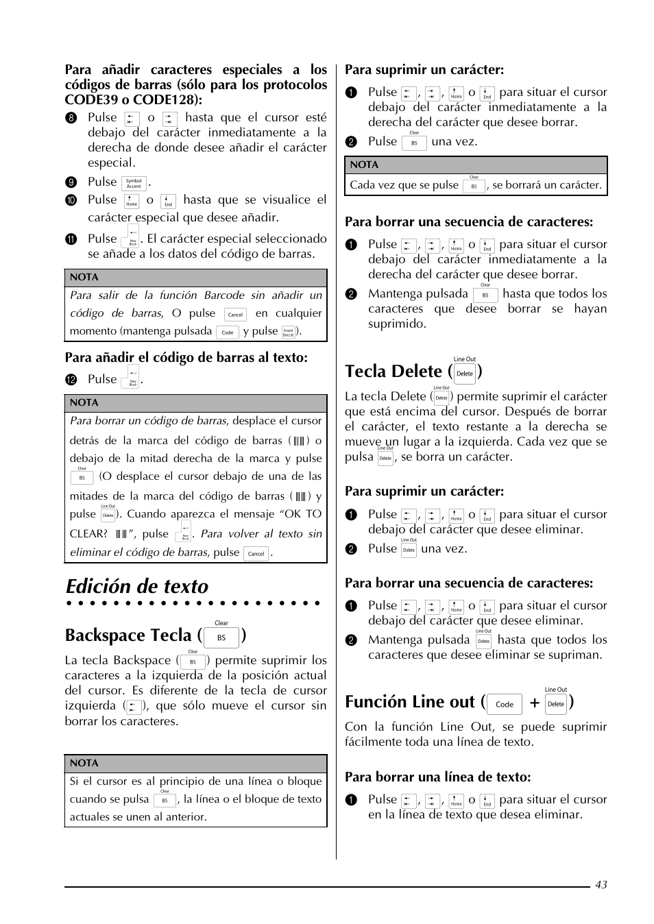 Edición de texto, Backspace tecla ( b ), Tecla delete ( q ) | Función line out ( d + q ) | Brother PT-3600 User Manual | Page 181 / 212