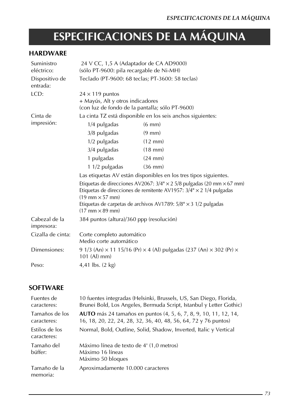 Especificaciones de la máquina, Hardware software | Brother PT-3600 User Manual | Page 211 / 212