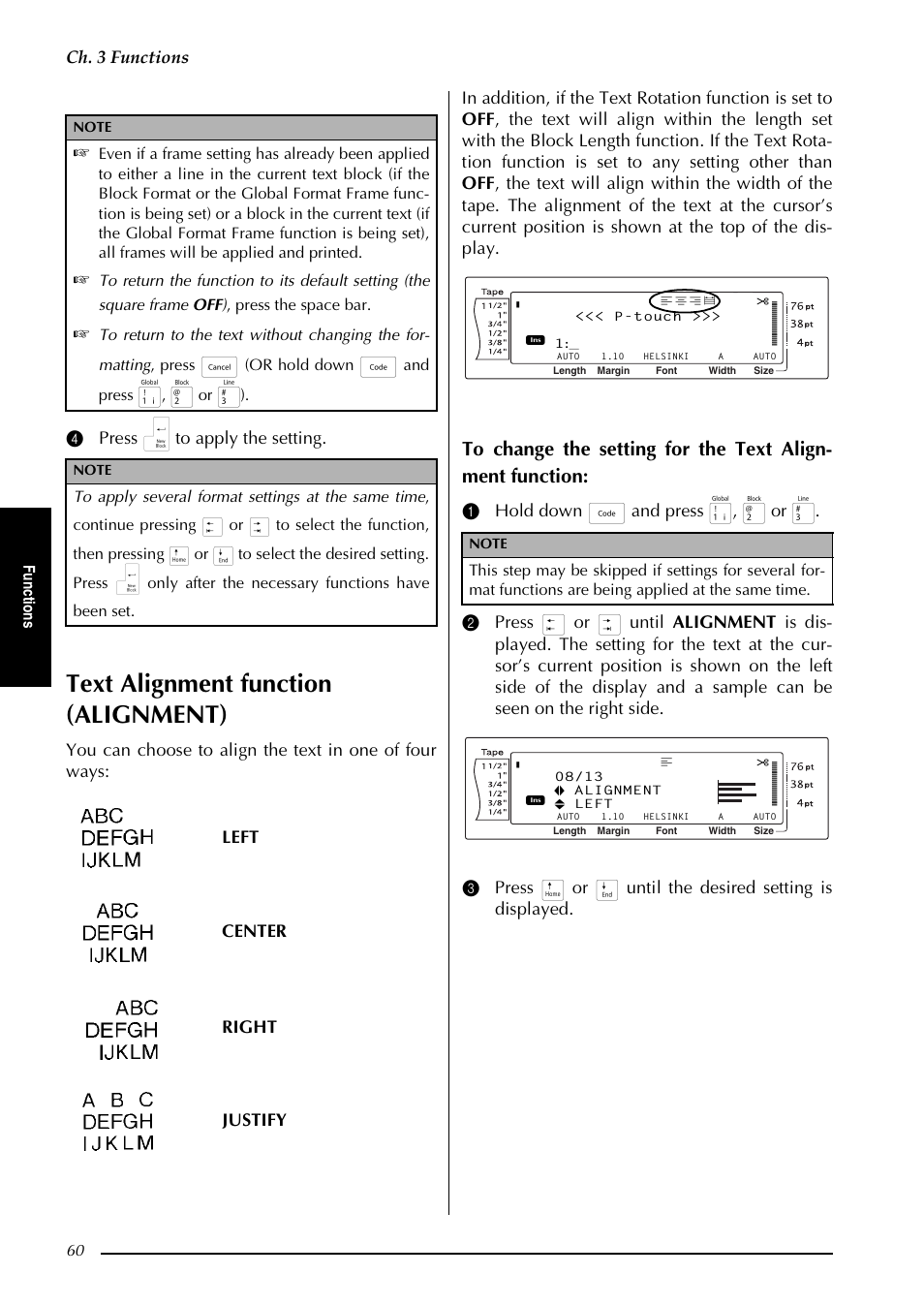 To 60, Text alignment function (alignment), Ch. 3 functions | 4 press n to apply the setting, Left center right justify, Fu nc ti o n s, Or hold down, And press | Brother PT-3600 User Manual | Page 72 / 212