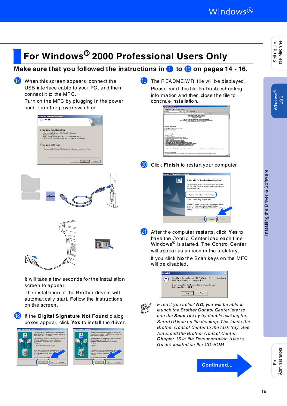 For windows® 2000 professional users only, F or w indows® 2000 professional u sers only, For windows | 2000 professional users only, Make sure that you followed the instructions in, On pages 14 - 16 | Brother MFC-8420 User Manual | Page 20 / 56