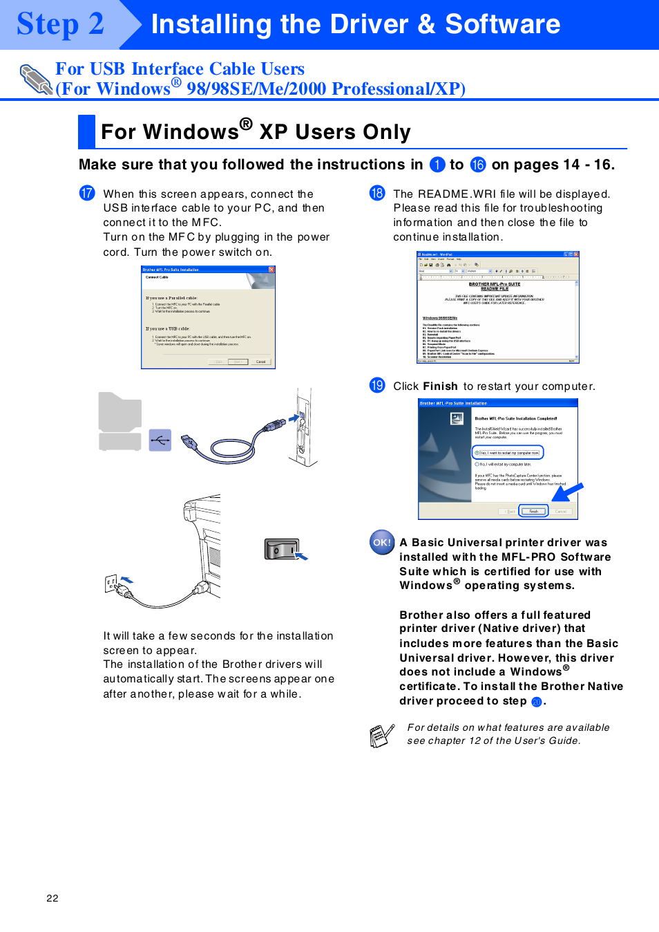 For windows® xp users only, F or w indows® xp users on ly, Step 2 | Installing the driver & software, For windows, Xp users only, For usb interface cable users (for windows | Brother MFC-8420 User Manual | Page 23 / 56