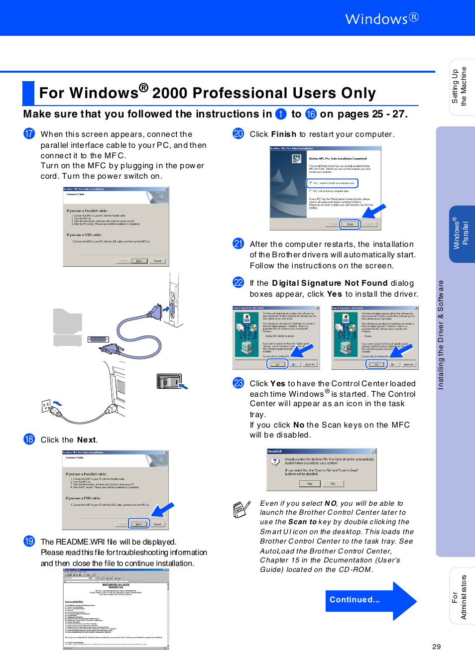 For windows® 2000 professional users only, F or w indows® 2000 professional u sers only, For windows | 2000 professional users only, Make sure that you followed the instructions in, On pages 25 - 27 | Brother MFC-8420 User Manual | Page 30 / 56