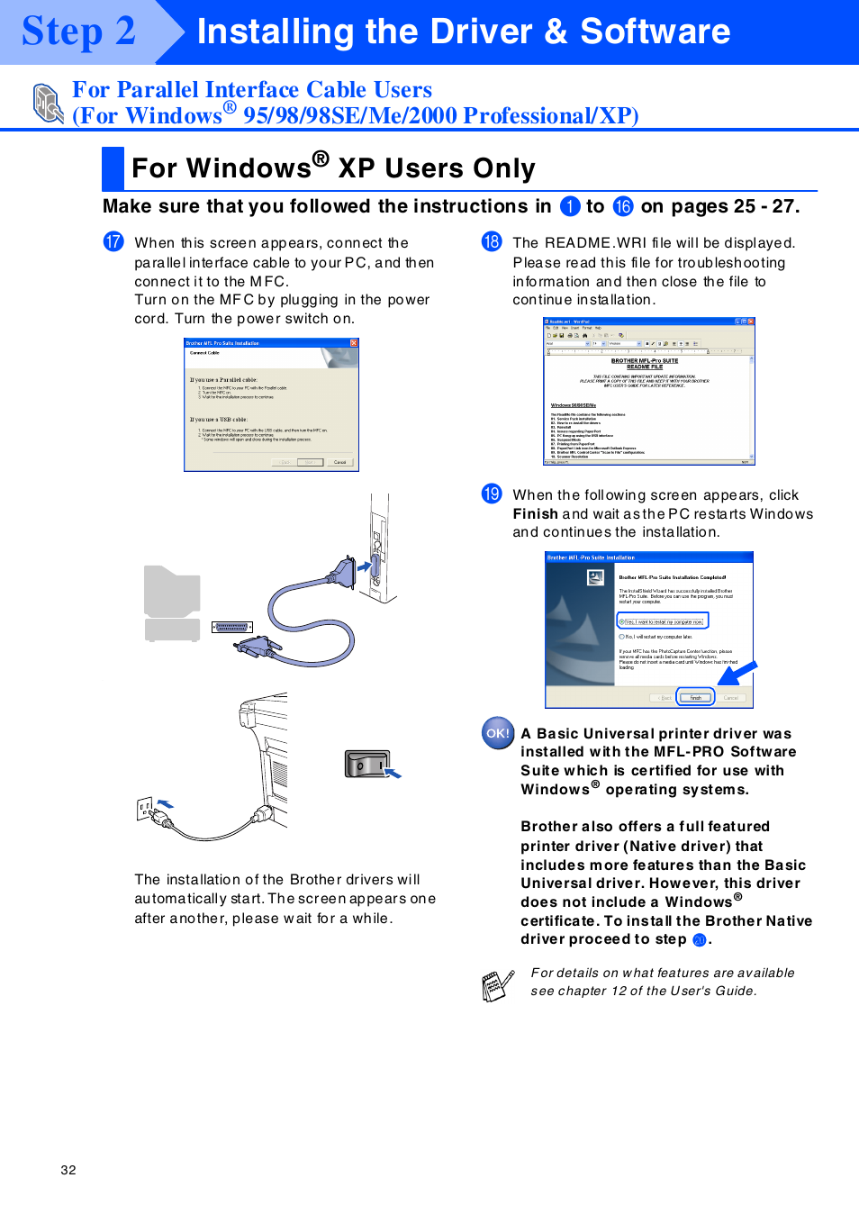 For windows® xp users only, F or w indows® xp users on ly, Step 2 | Installing the driver & software, For windows, Xp users only, For parallel interface cable users (for windows | Brother MFC-8420 User Manual | Page 33 / 56