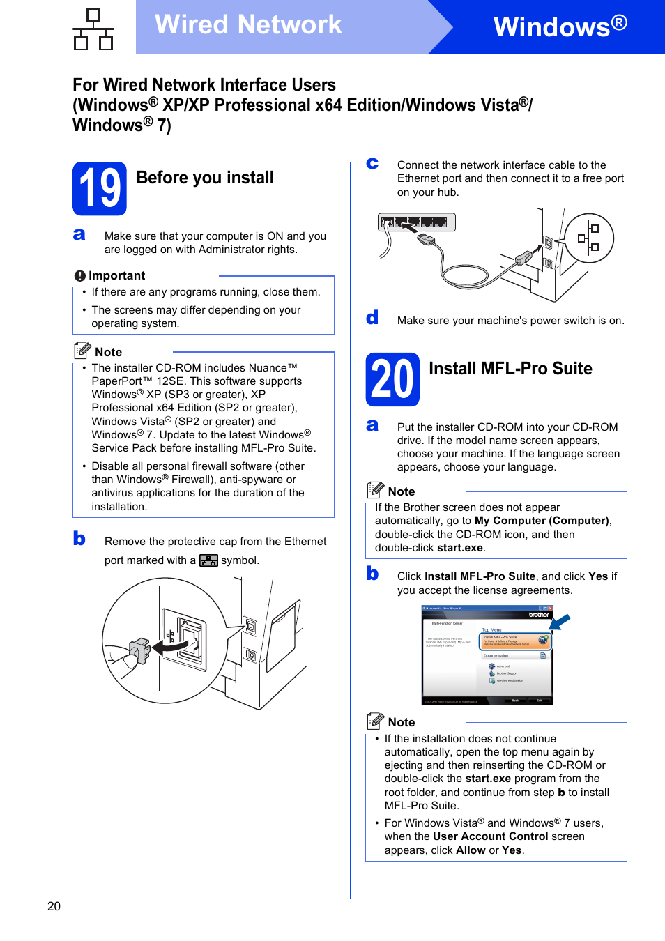 19 before you install, 20 install mfl-pro suite, Windows | Wired network, For wired network interface users (windows, Xp/xp professional x64 edition/windows vista, Before you install, Install mfl-pro suite | Brother MFC-8710DW User Manual | Page 20 / 44