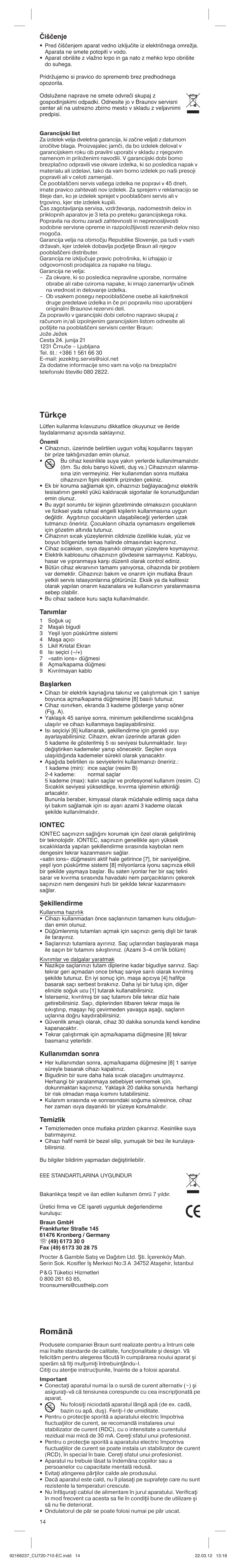 Türkçe, Română, Čiščenje | Tanımlar, Başlarken, Iontec, Şekillendirme, Kullanımdan sonra, Temizlik | Braun EC1 Satin Hair 7 User Manual | Page 14 / 19