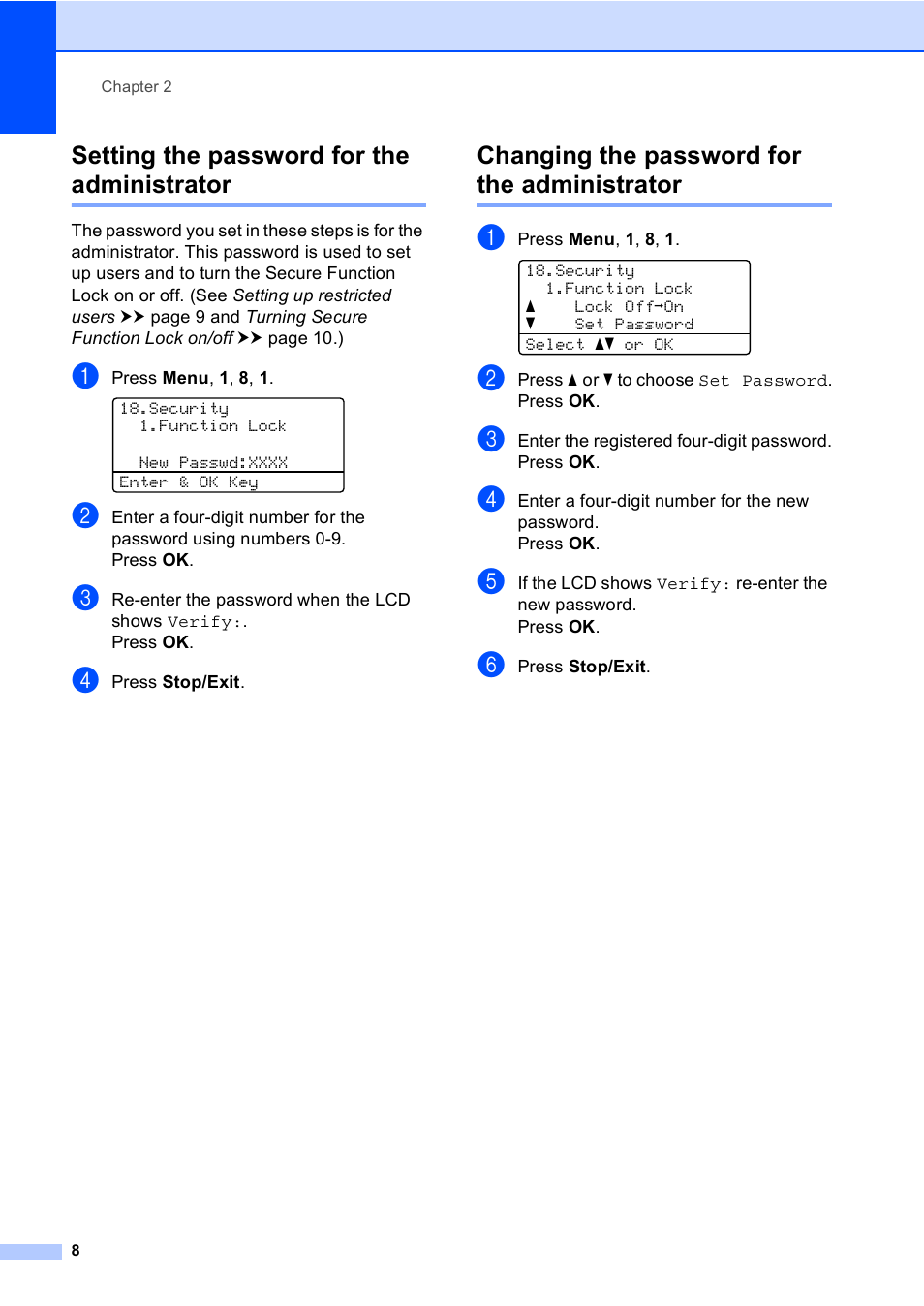 Setting the password for the administrator, Changing the password for the administrator | Brother MFC-8710DW User Manual | Page 16 / 93