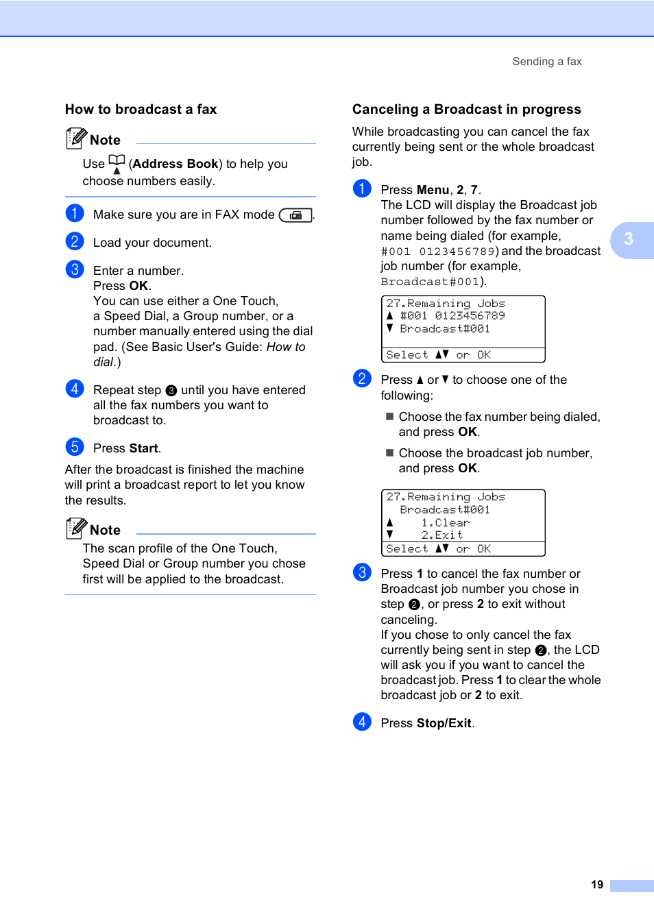 How to broadcast a fax, Canceling a broadcast in progress | Brother MFC-8710DW User Manual | Page 27 / 93