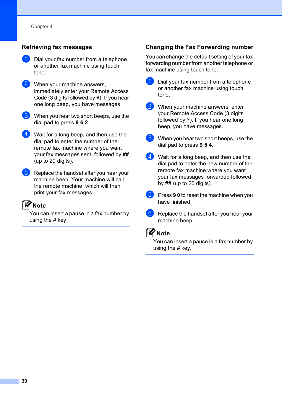 Retrieving fax messages, Changing the fax forwarding number | Brother MFC-8710DW User Manual | Page 38 / 93