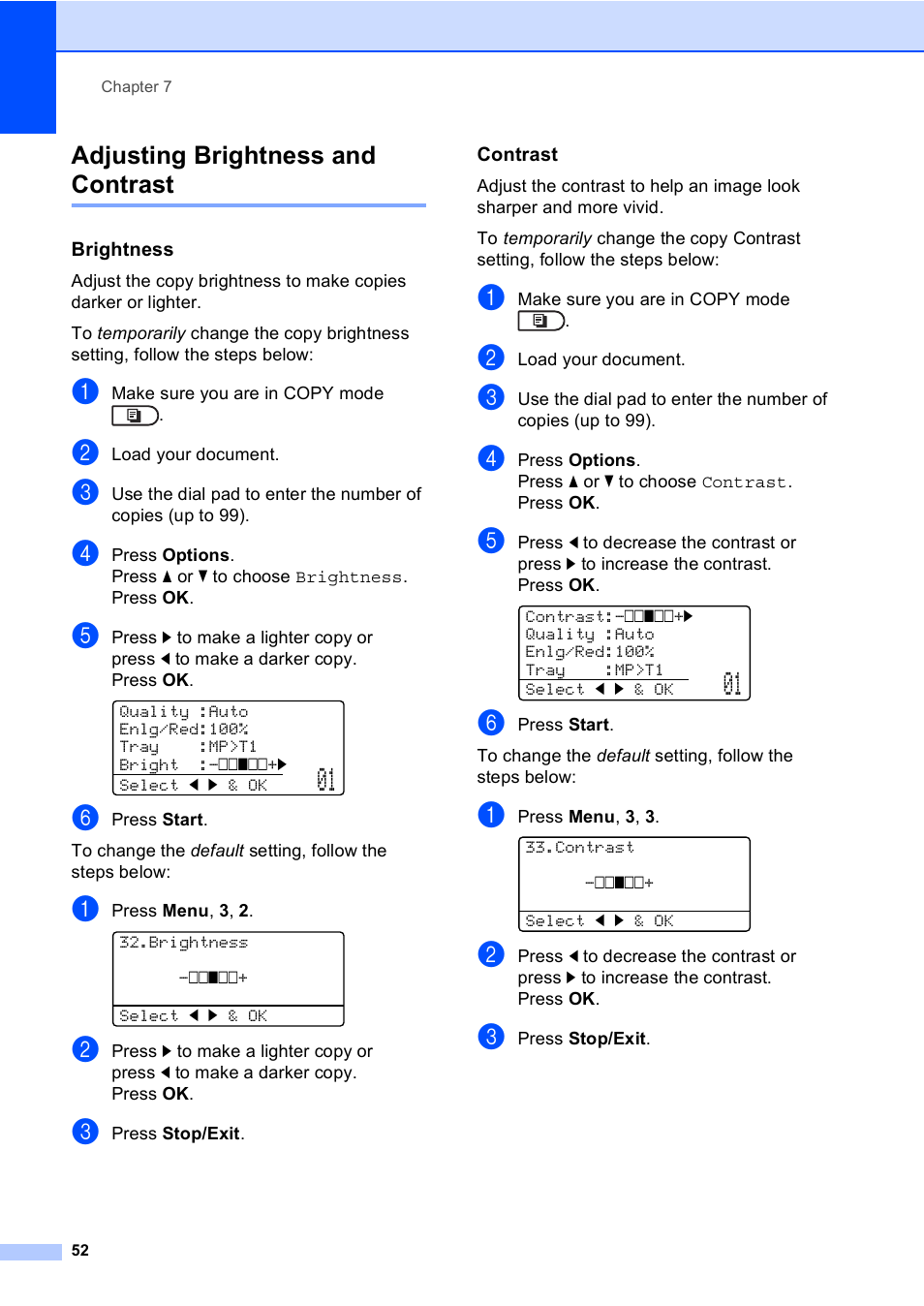 Adjusting brightness and contrast, Brightness, Contrast | Brother MFC-8710DW User Manual | Page 60 / 93