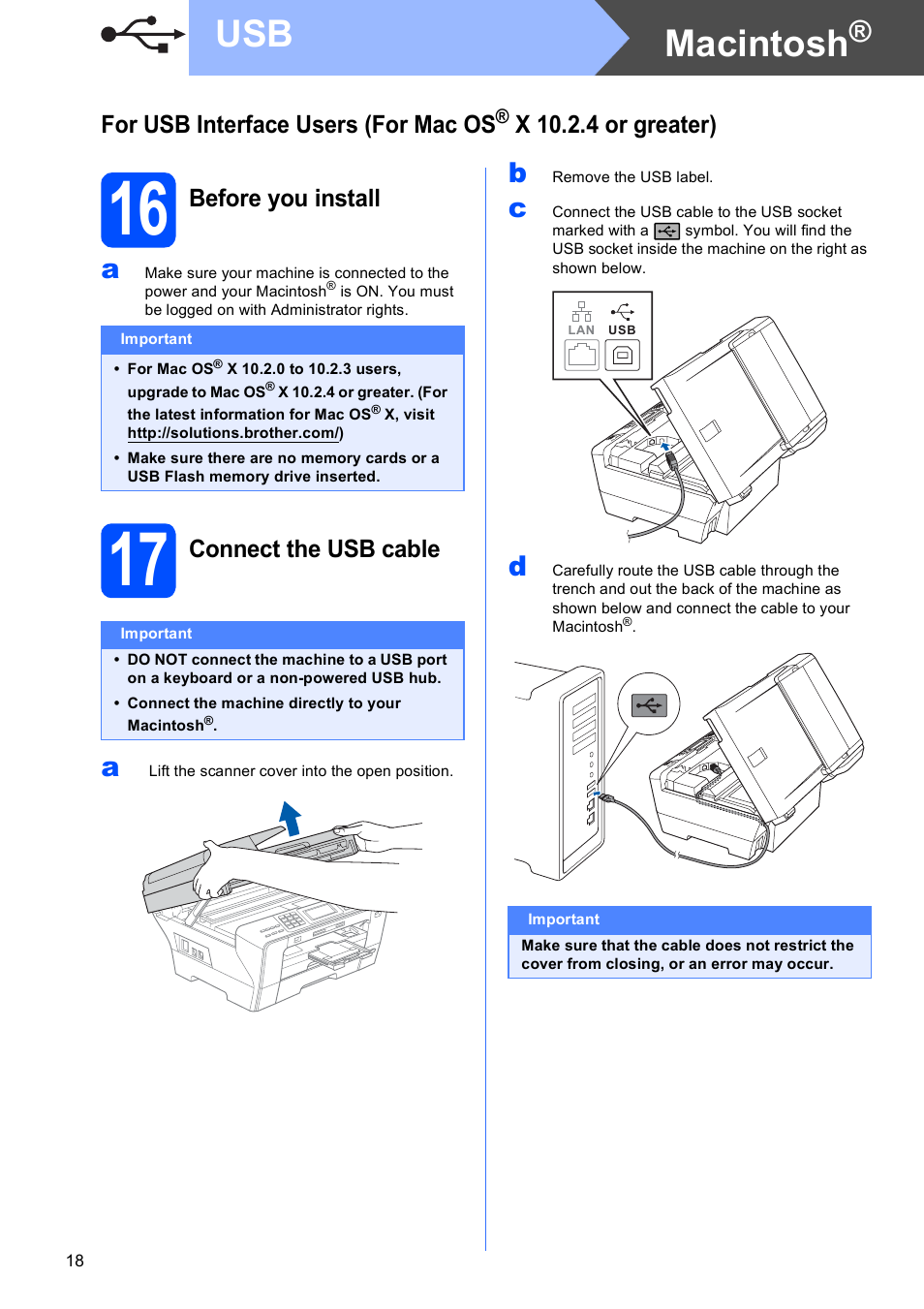 16 before you install, 17 connect the usb cable, Macintosh | For usb interface users (for mac os, X 10.2.4 or greater), Before you install, Connect the usb cable | Brother MFC 6890CDW User Manual | Page 18 / 48