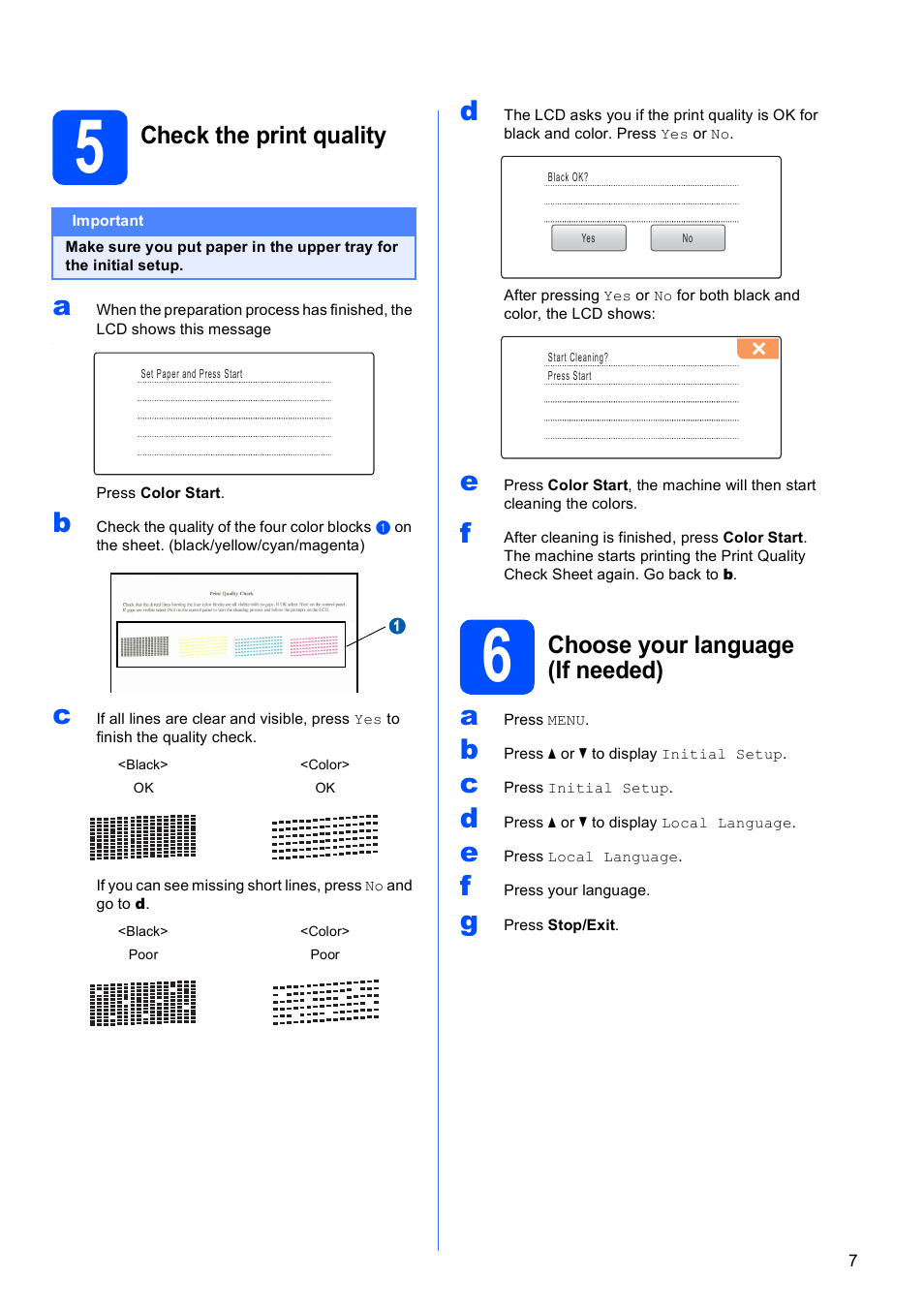 5 check the print quality, 6 choose your language (if needed), Check the print quality | Choose your language (if needed) | Brother MFC 6890CDW User Manual | Page 7 / 48