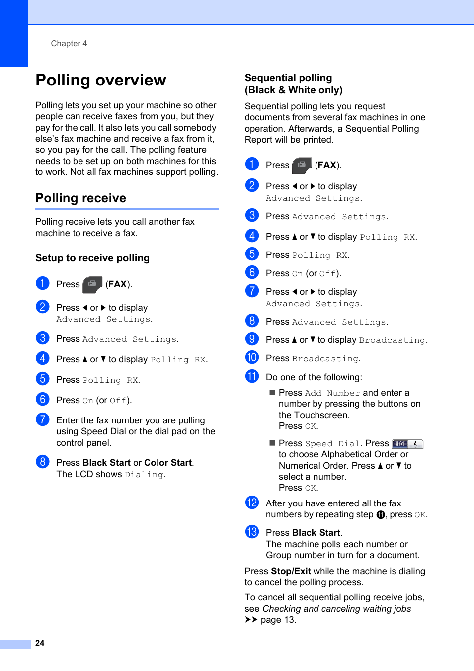 Polling overview, Polling receive, Setup to receive polling | Sequential polling (black & white only) | Brother MFC-J835DW User Manual | Page 30 / 82